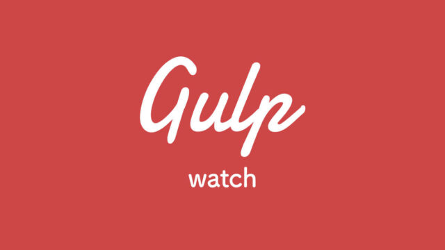 gulp watch