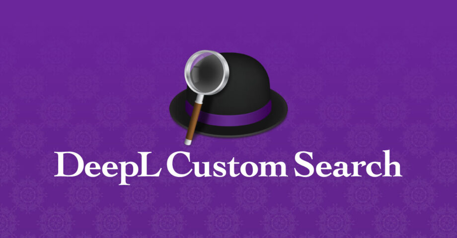 AlfredのCustom Web SearchにDeepL翻訳を追加する方法