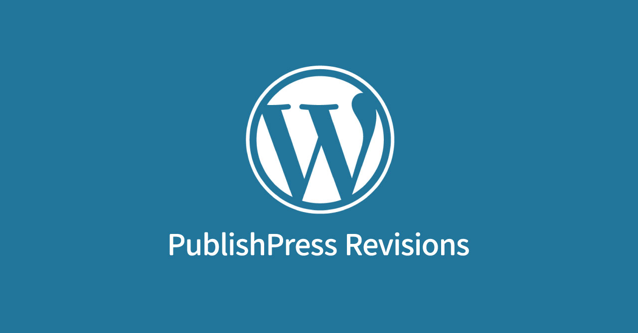 WordPressで既に公開済みの記事の更新を、指定した日付に反映する方法「PublishPress Revisions」
