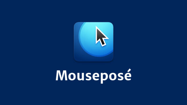 カーソルハイライトや入力したキーの表示など、デモに便利な機能が使える「Mouseposé」