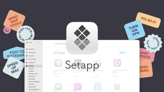 220以上の有料Macアプリが使えるサブスクサービス「Setapp」