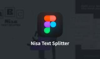 Figmaで複数行テキストを1行ずつ分割するプラグイン「Nisa Text Splitter」
