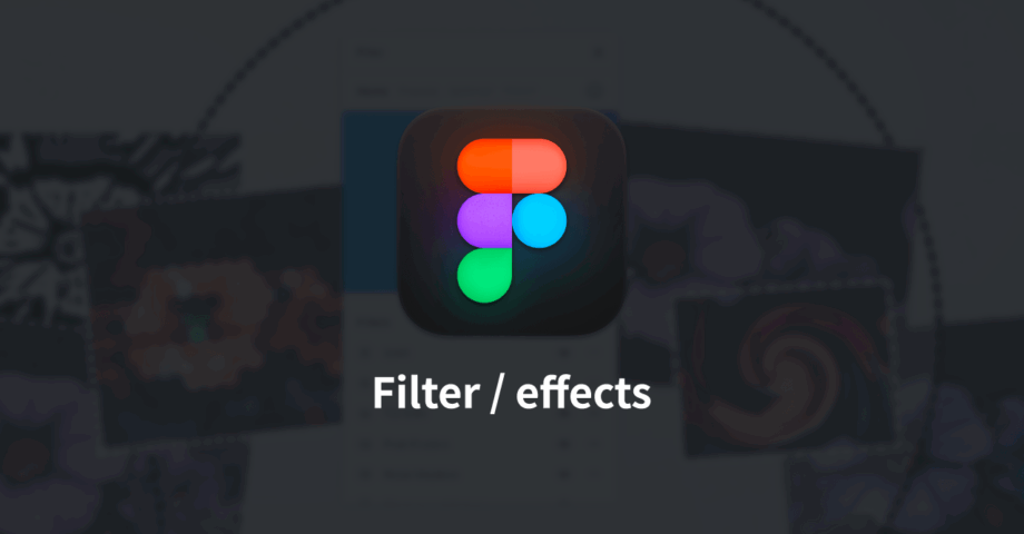 Figmaで画像加工の幅を広げるプラグイン「Filter / effects」