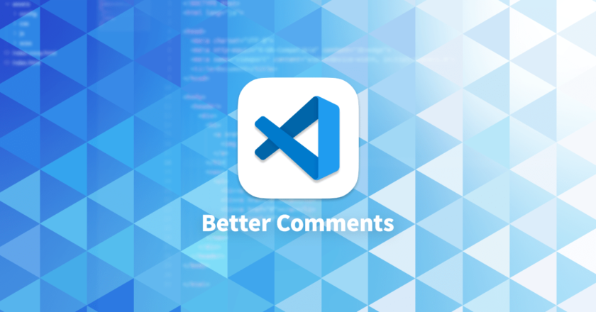 Visual Studio Codeでコメントを色分けして管理する「Better Comments」 – Webrandum