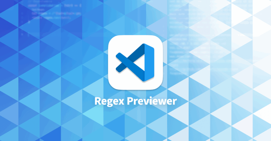 Visual Studio Codeで正規表現にマッチするか確認できる拡張機能「Regex Previewer」
