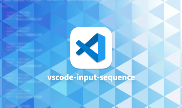 Visual Studio Codeで連番を入力する拡張機能「vscode-input-sequence」